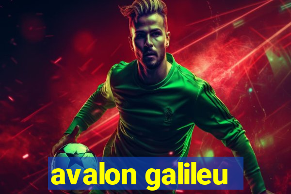 avalon galileu